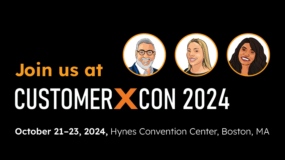 Promotional image for CustomerXCon 2024 featuring illustrations of three people. Text reads: "Join us at CustomerXCon 2024, October 21–23, 2024, Hynes Convention Center, Boston, MA.